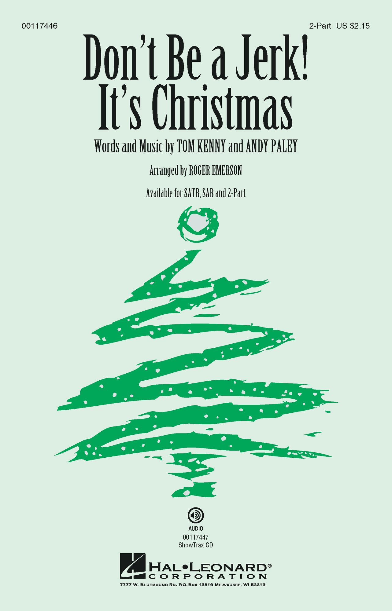 Don't Be a Jerk! It's Christmas Choral Sheet Music | J.W. Pepper