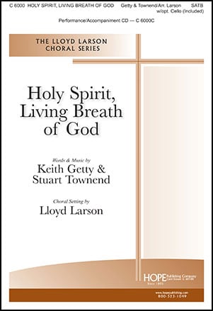 Holy Spirit, Living Breath of God Choral Sheet Music | J.W. Pepper