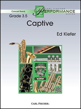 Captive Concert Band Sheet Music | J.W. Pepper