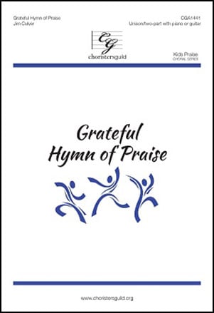 Grateful Hymn of Praise Choral Sheet Music | J.W. Pepper