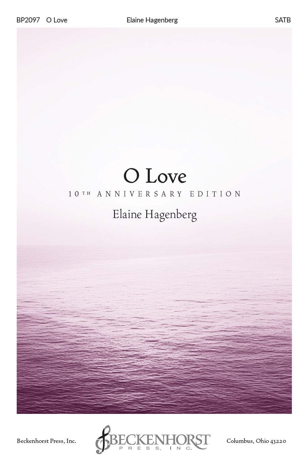 O Love Choral Sheet Music | J.W. Pepper