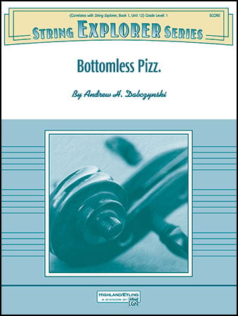 Bottomless Pizz. Orchestra Sheet Music | J.W. Pepper