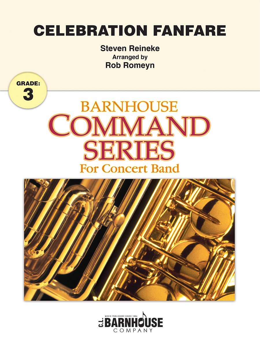 Celebration Fanfare Concert Band Sheet Music | J.W. Pepper