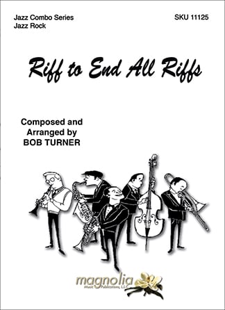 Riff to End All Riffs Jazz Sheet Music | J.W. Pepper