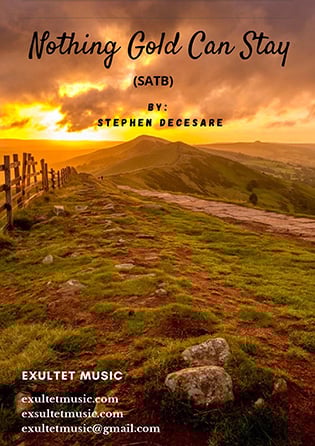 Nothing Gold Can Stay | J.W. Pepper