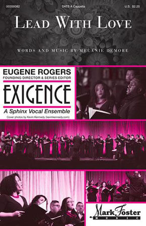 Lead with Love Choral Sheet Music | J.W. Pepper