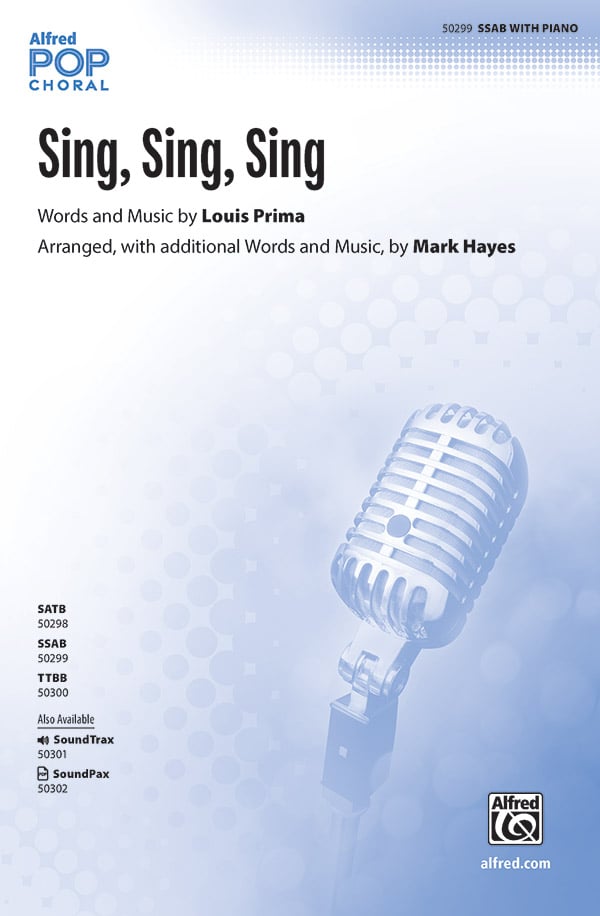 Sing, Sing, Sing | J.W. Pepper