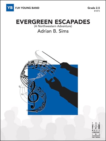 Evergreen Escapades Concert Band Sheet Music | J.W. Pepper