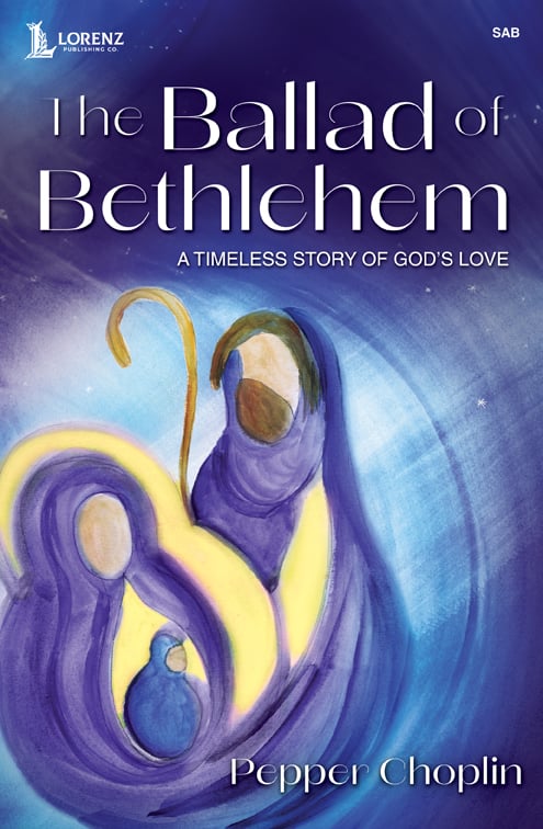 The Ballad of Bethlehem Choral Sheet Music | J.W. Pepper