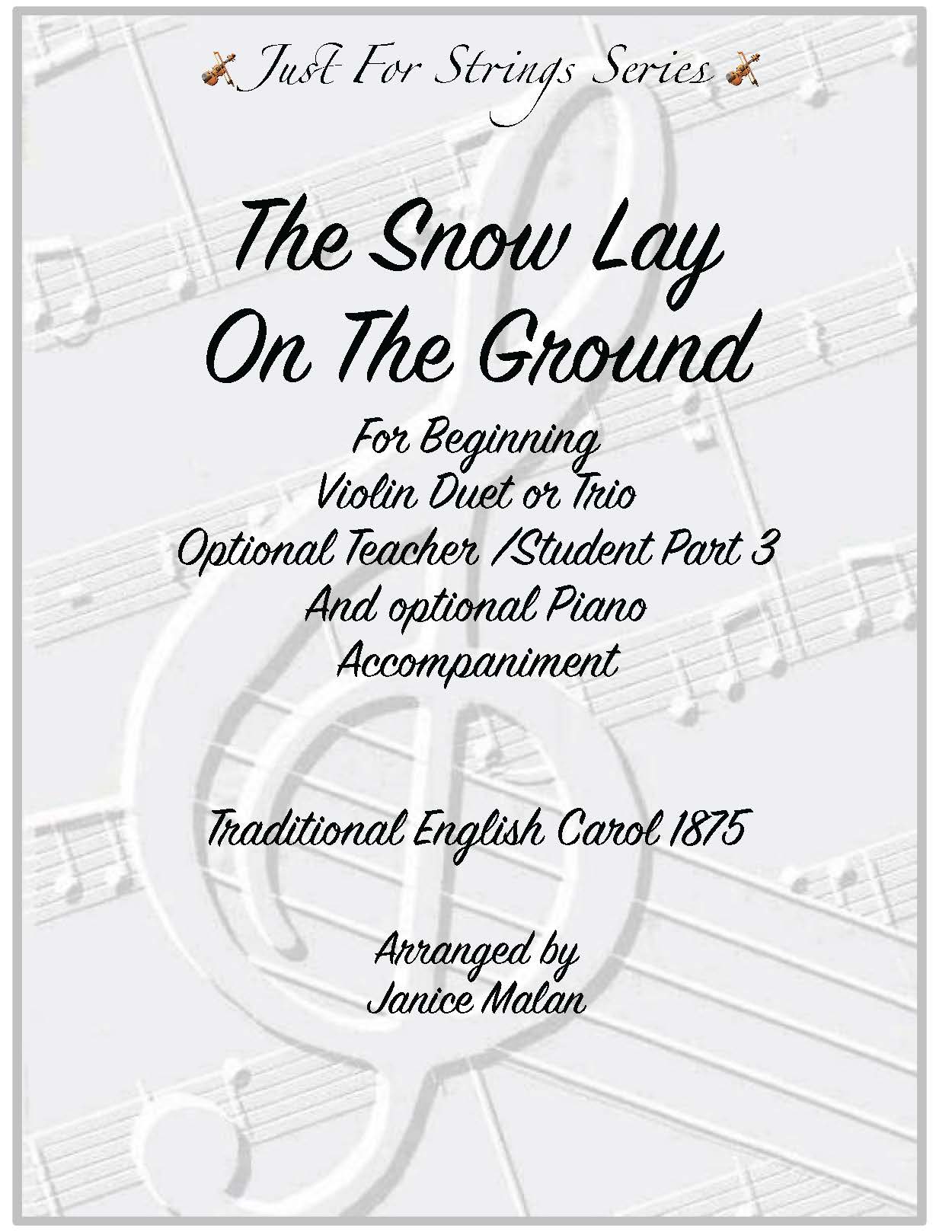 The Snow Lay On The Ground for Violin Duet/Trio Sheet Music | J.W. Pepper