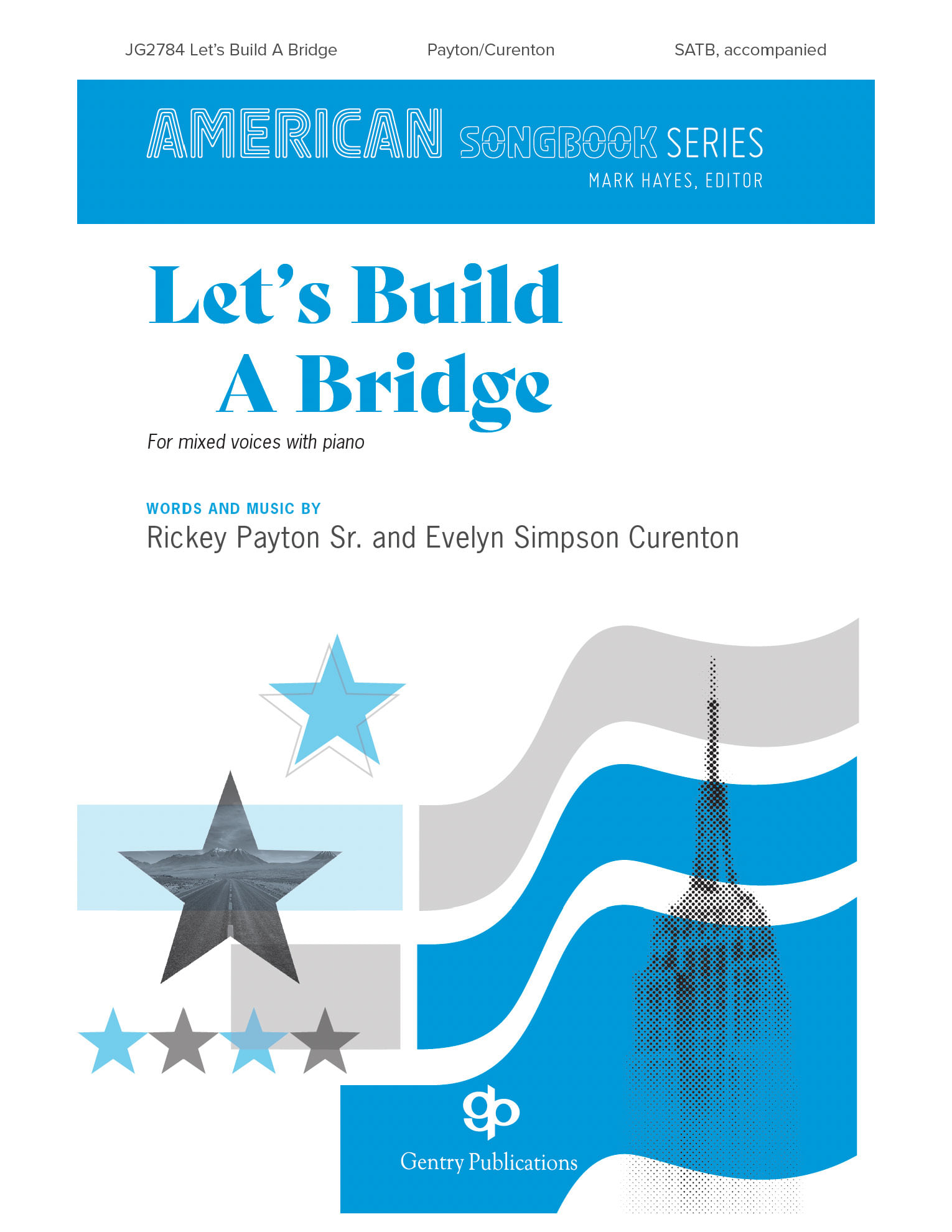 Let's Build a Bridge | J.W. Pepper