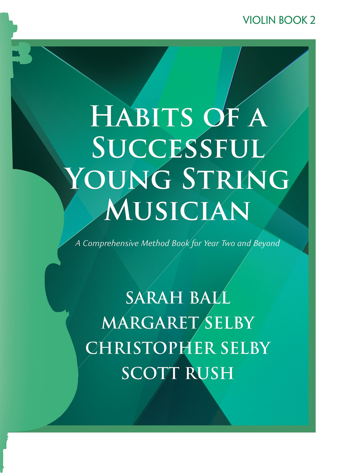 Habits of a Successful Young String Musician, Book 2 | J.W. Pepper