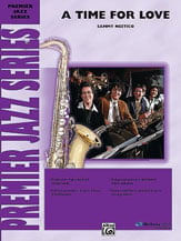 A Time for Love Jazz Sheet Music | J.W. Pepper