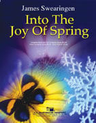 Into the Joy of Spring Concert Band Sheet Music | J.W. Pepper