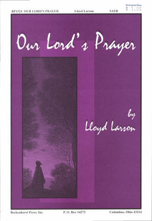 Our Lords Prayer Choral Sheet Music | J.W. Pepper