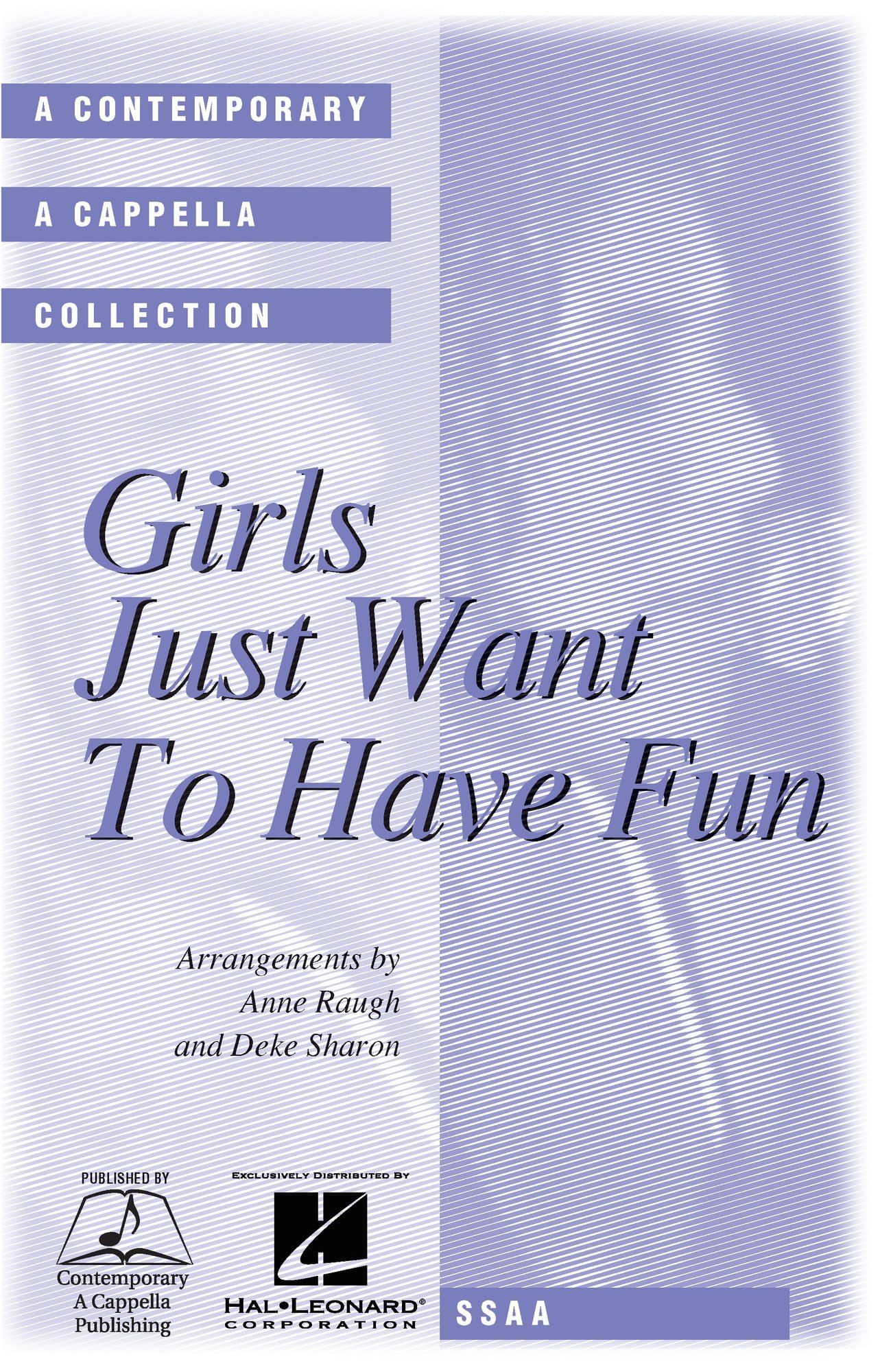 Girls Just Want to Have Fun Choral Sheet Music | J.W. Pepper