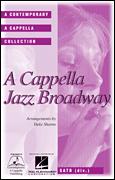 A Cappella Jazz Broadway Choral Sheet Music | J.W. Pepper