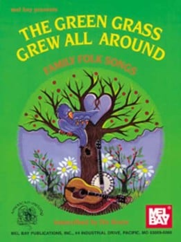 Green Grass Grew All Around J.W. Pepper