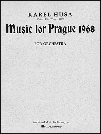 プラハのための音楽1968／Music for Prague 1968 - Karel Husa