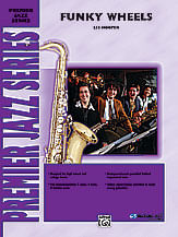 Funky Wheels Jazz Sheet Music | J.W. Pepper