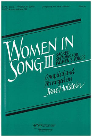 Women in Song III Choral Sheet Music | J.W. Pepper