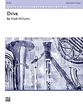 Drive Concert Band Sheet Music | J.W. Pepper