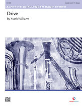 Drive Concert Band Sheet Music | J.W. Pepper