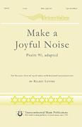 Make a Joyful Noise Choral Sheet Music | J.W. Pepper