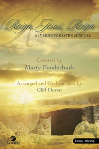 Reign, Jesus, Reign Choral Sheet Music | J.W. Pepper