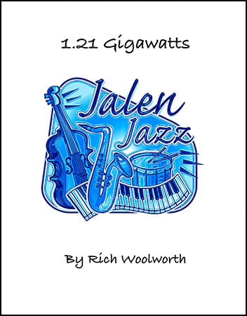 1.21 Gigawatts Jazz Sheet Music | J.W. Pepper