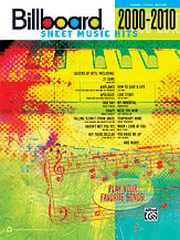 Billboard Sheet Music Hits 2000-2010 | J.W. Pepper