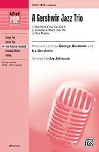 TRIO JAN HUYDTS Shopin Schablone　　レコードW A Gershwin Jazz Trio Choral Sheet Music | J.W. Pepper