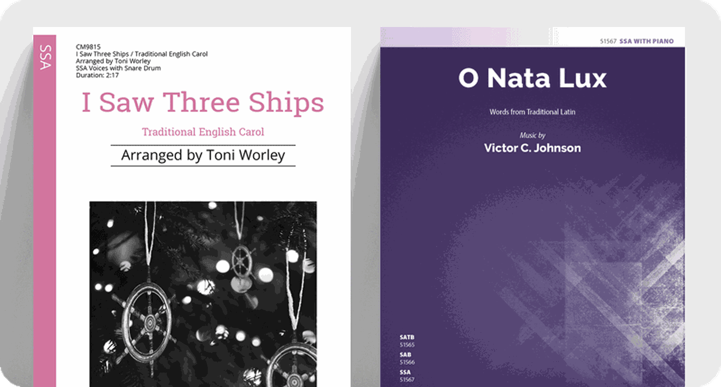 New Christmas Children's choral sheet music covers of I Saw Three Ships and O Nata Lux.