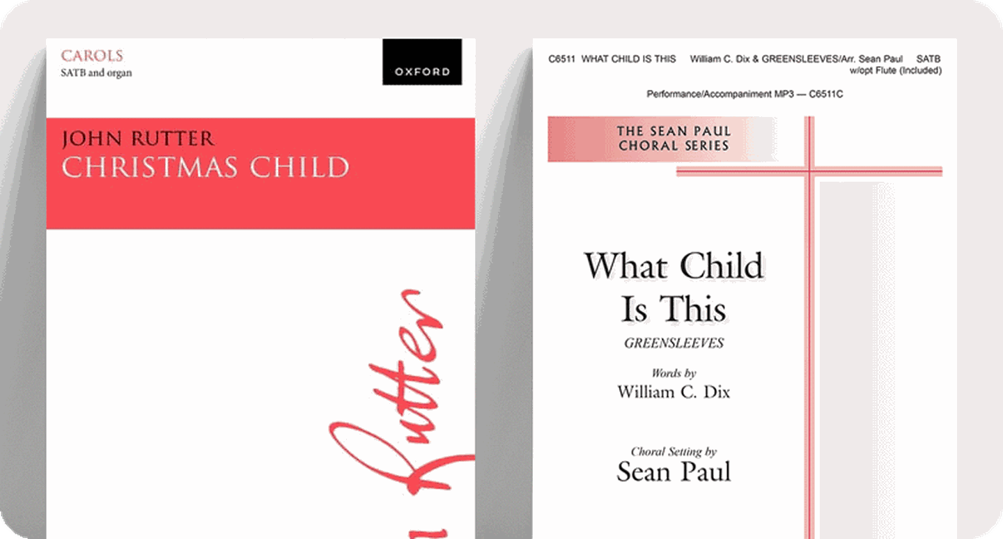 Church choir Christmas sheet music covers for Christmas Child and What Child is This.