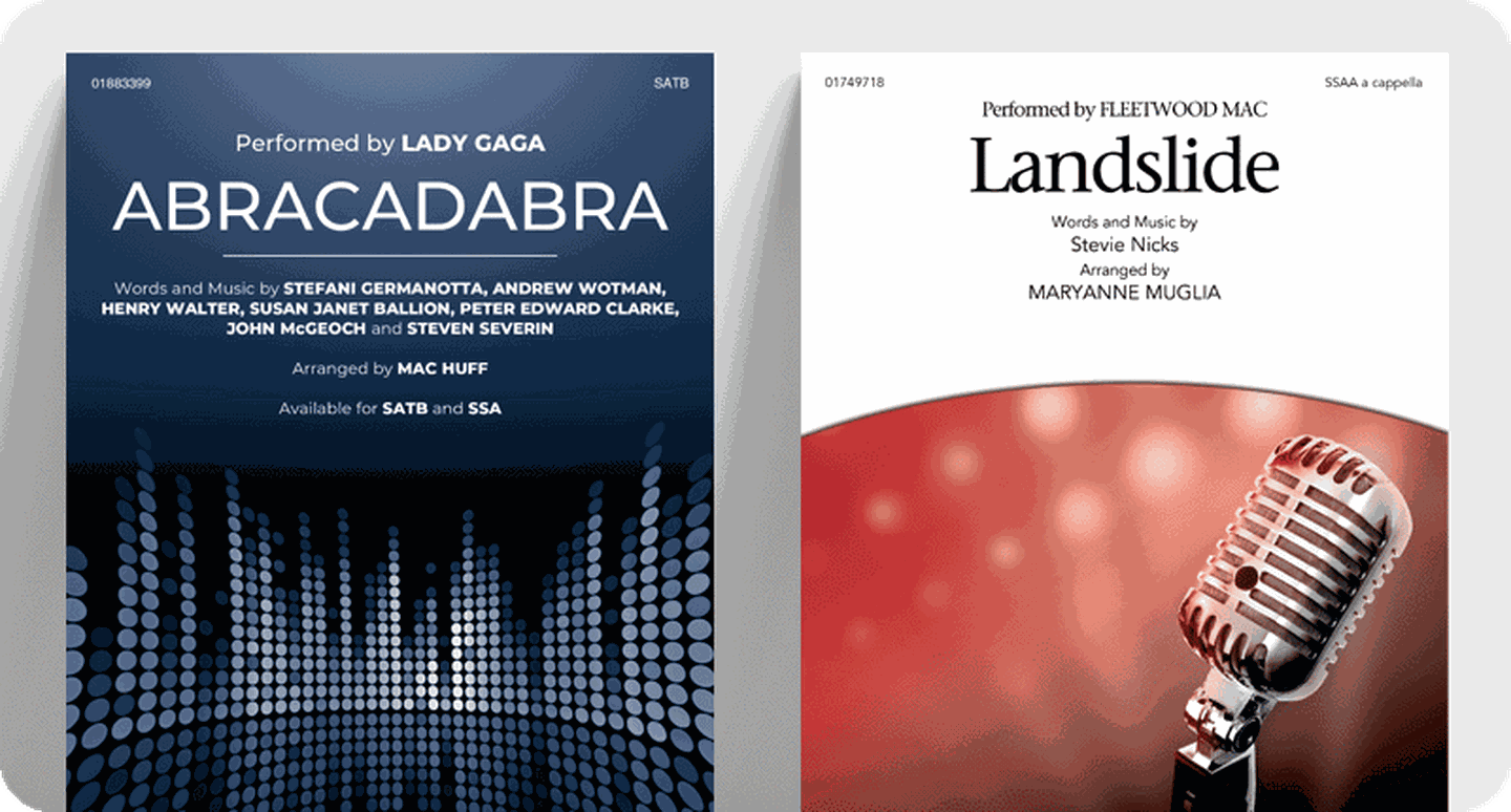 Choral sheet music covers for new selections Abracadabra and Landslide.