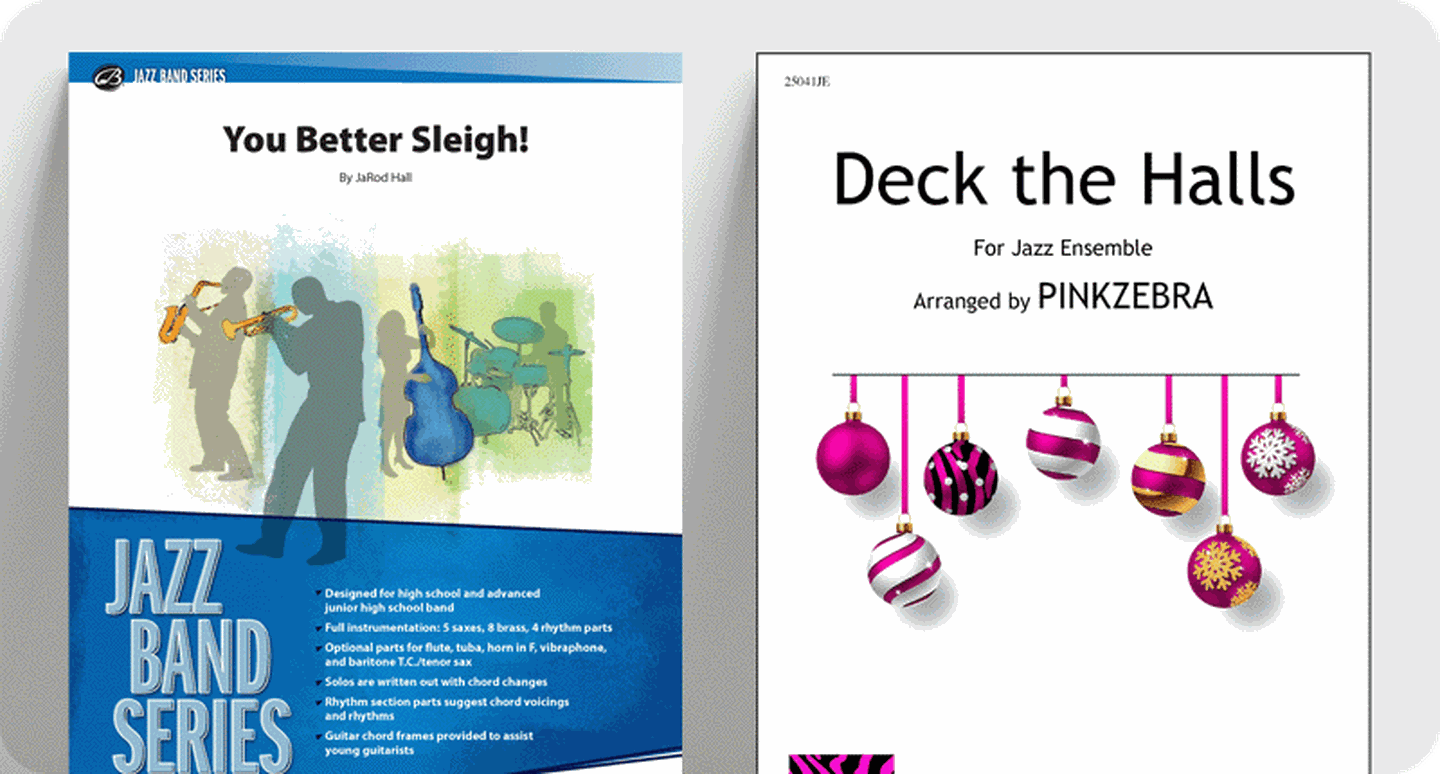 Editors' Choice Christmas jazz band sheet music covers You better Sleigh and Deck the Halls.