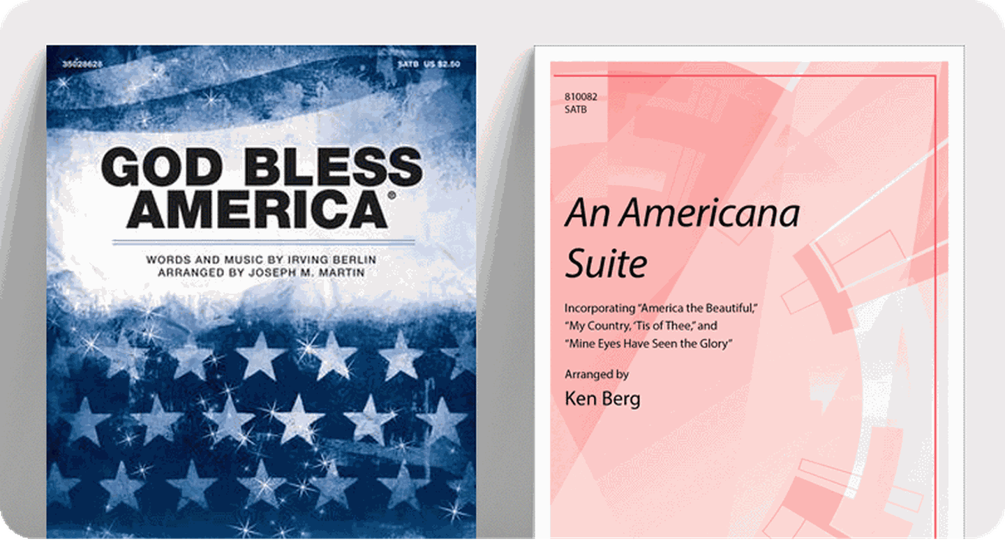 Church choir sheet music covers for patriotic anthems God Bless America and An Americana Suite.