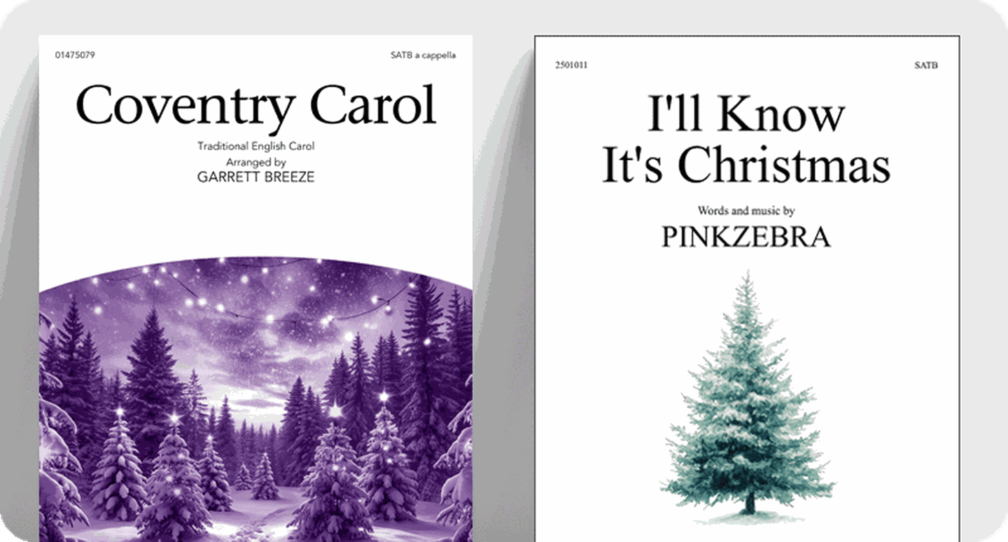 Choral sheet music covers new Christams/Holiday selections Coventry Carol and I'll Know It's Christmas..