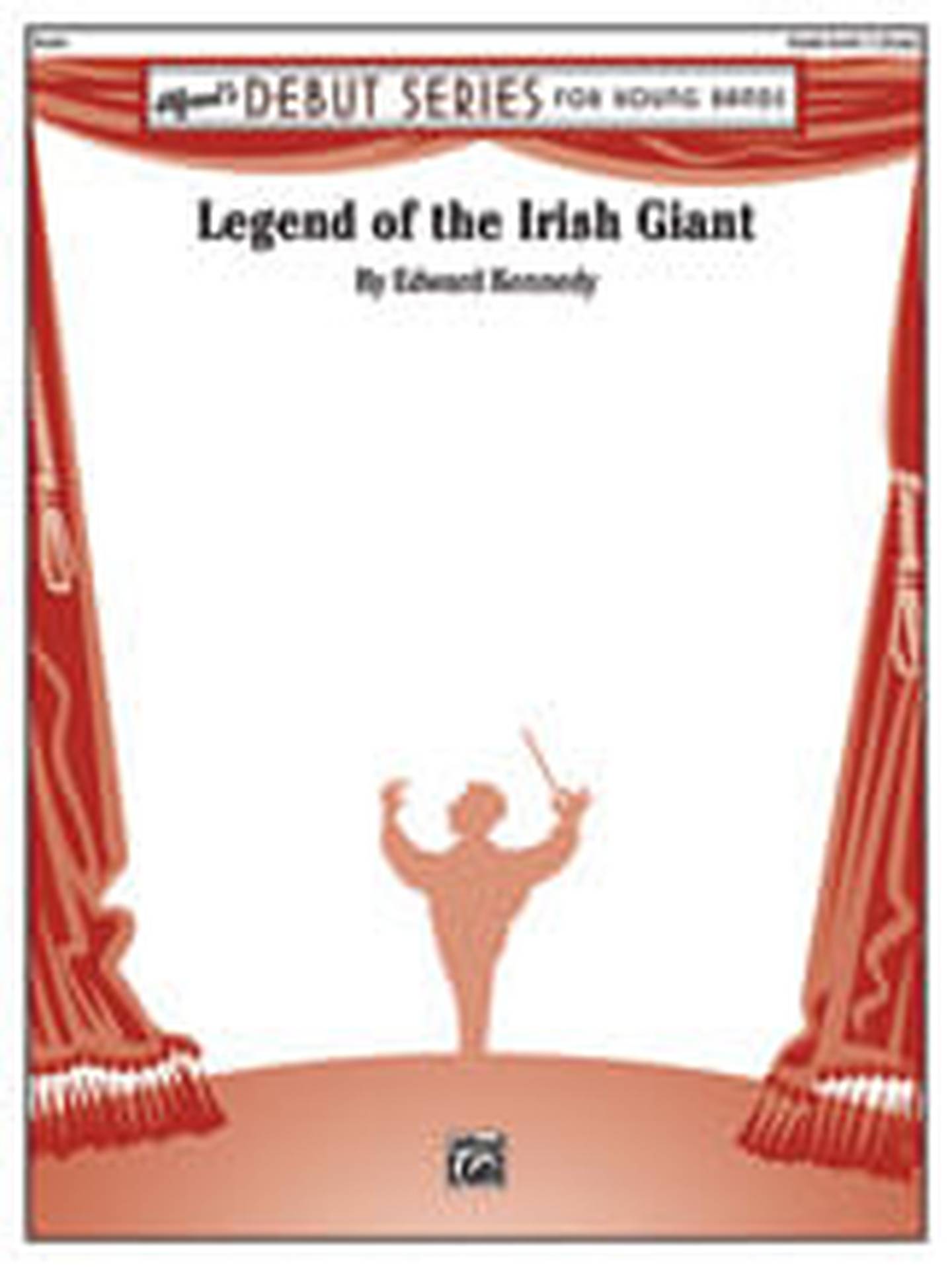 Legend of the Irish Giant Concert Band Sheet Music | J.W. Pepper