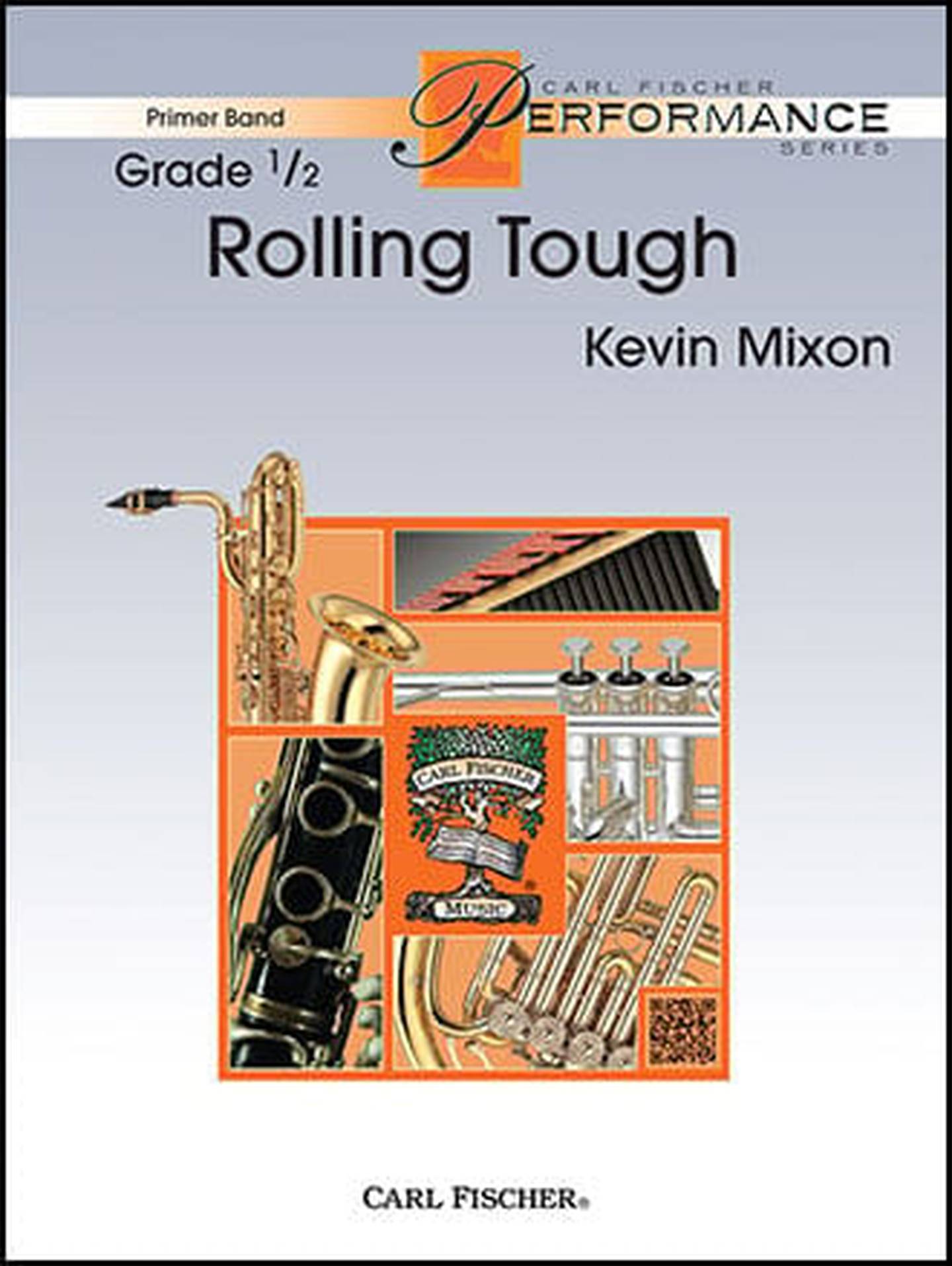 Rolling Tough Concert Band Sheet Music | J.W. Pepper
