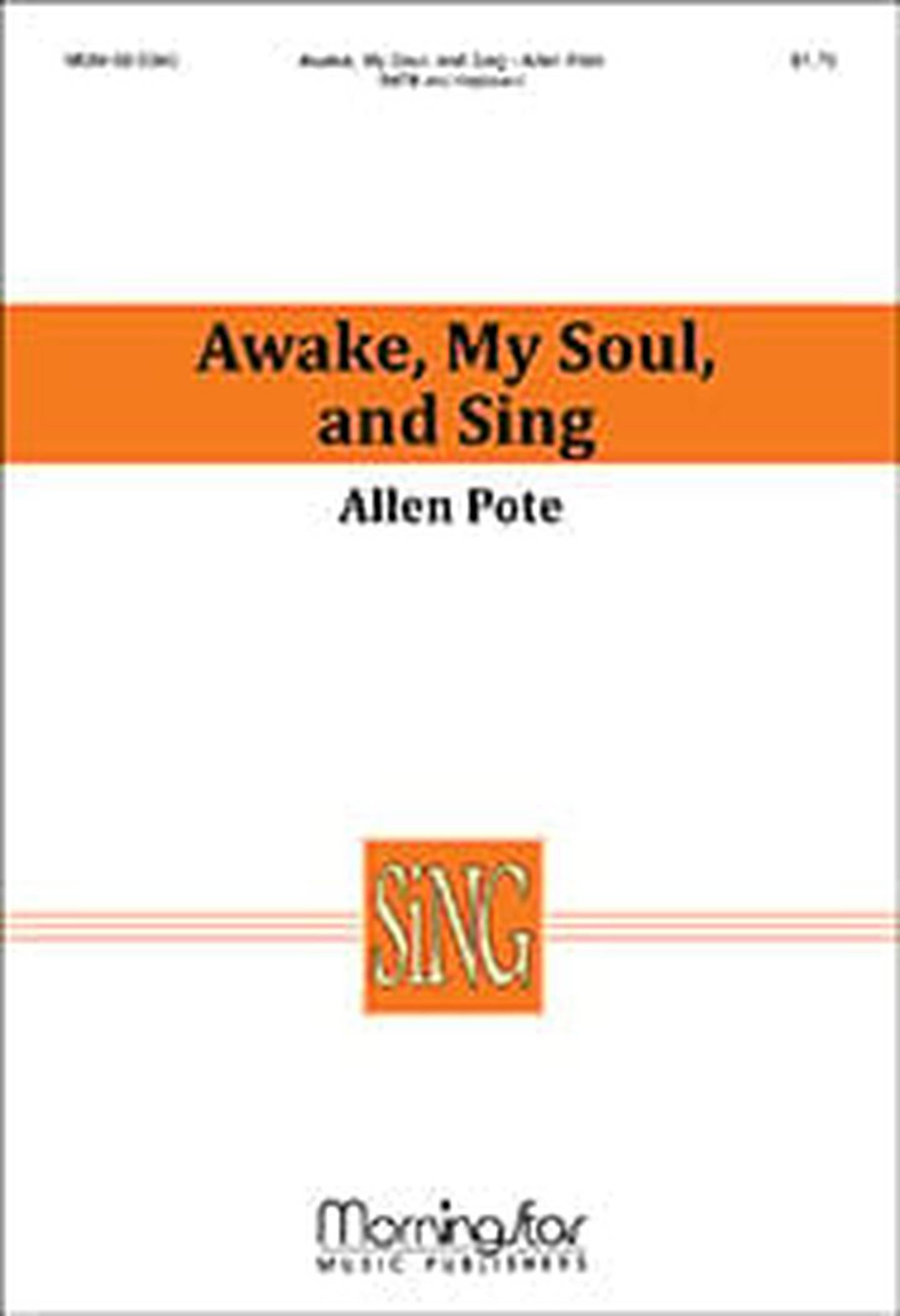 Awake, My Soul and Sing Choral Sheet Music | J.W. Pepper
