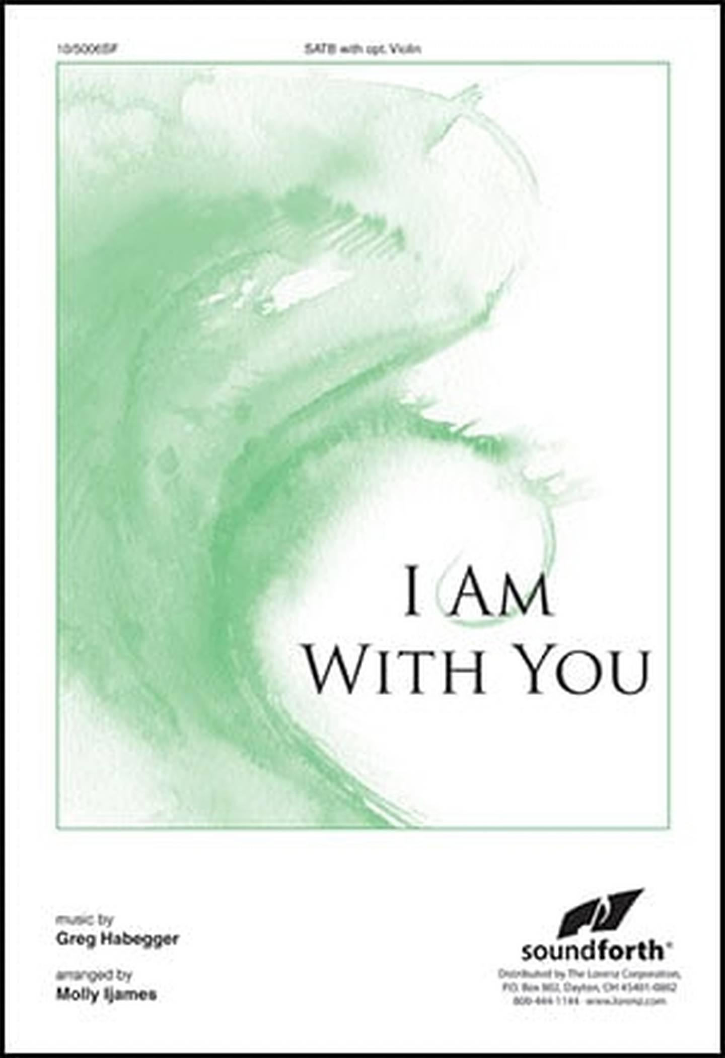 I Am With You Choral Sheet Music | J.W. Pepper