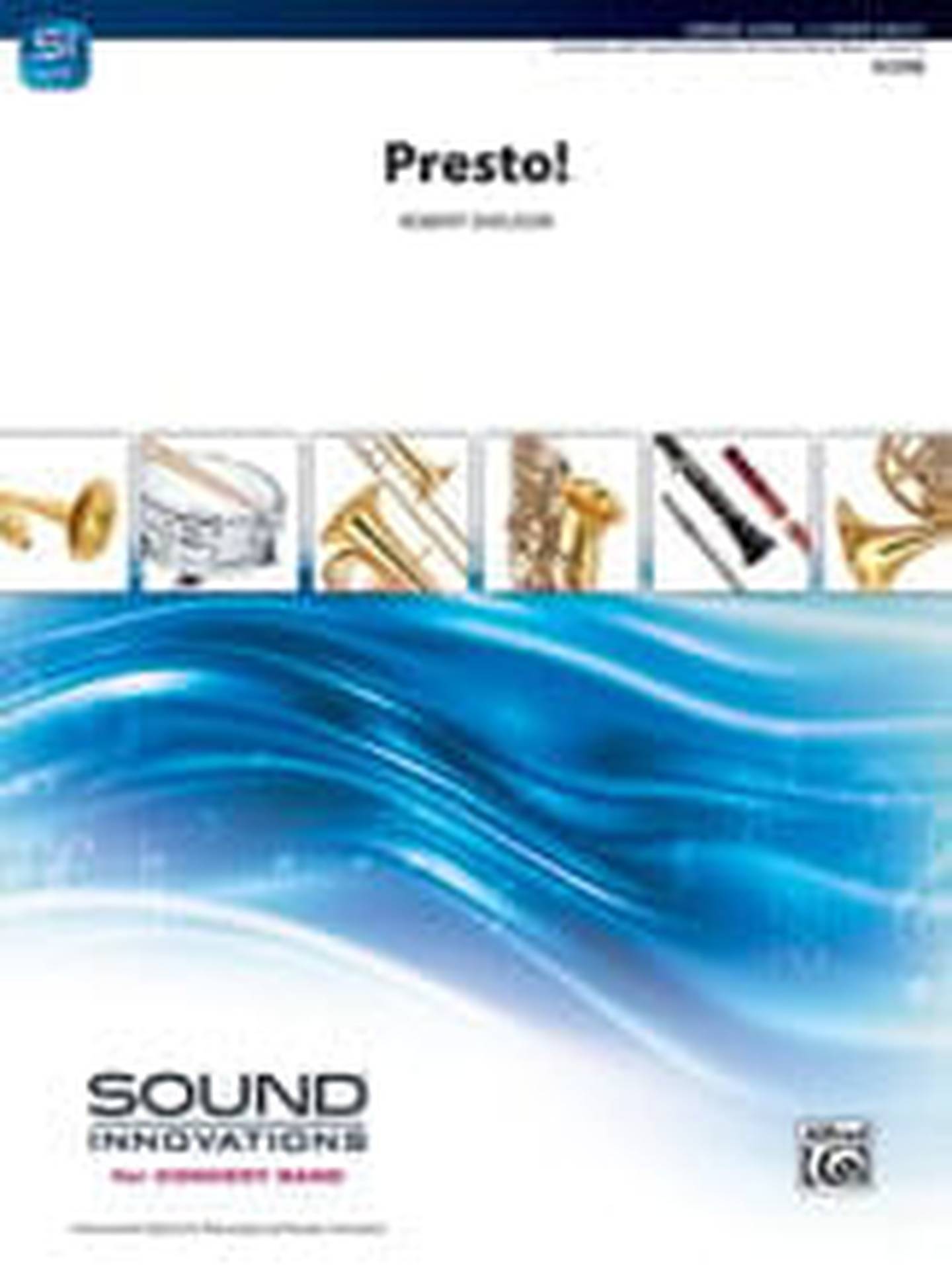 Presto! Concert Band Sheet Music | J.W. Pepper
