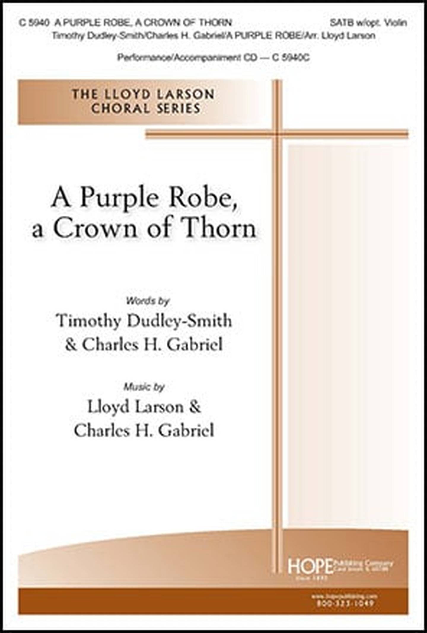 A Purple Robe, a Crown of Thorn Choral Sheet Music | J.W. Pepper