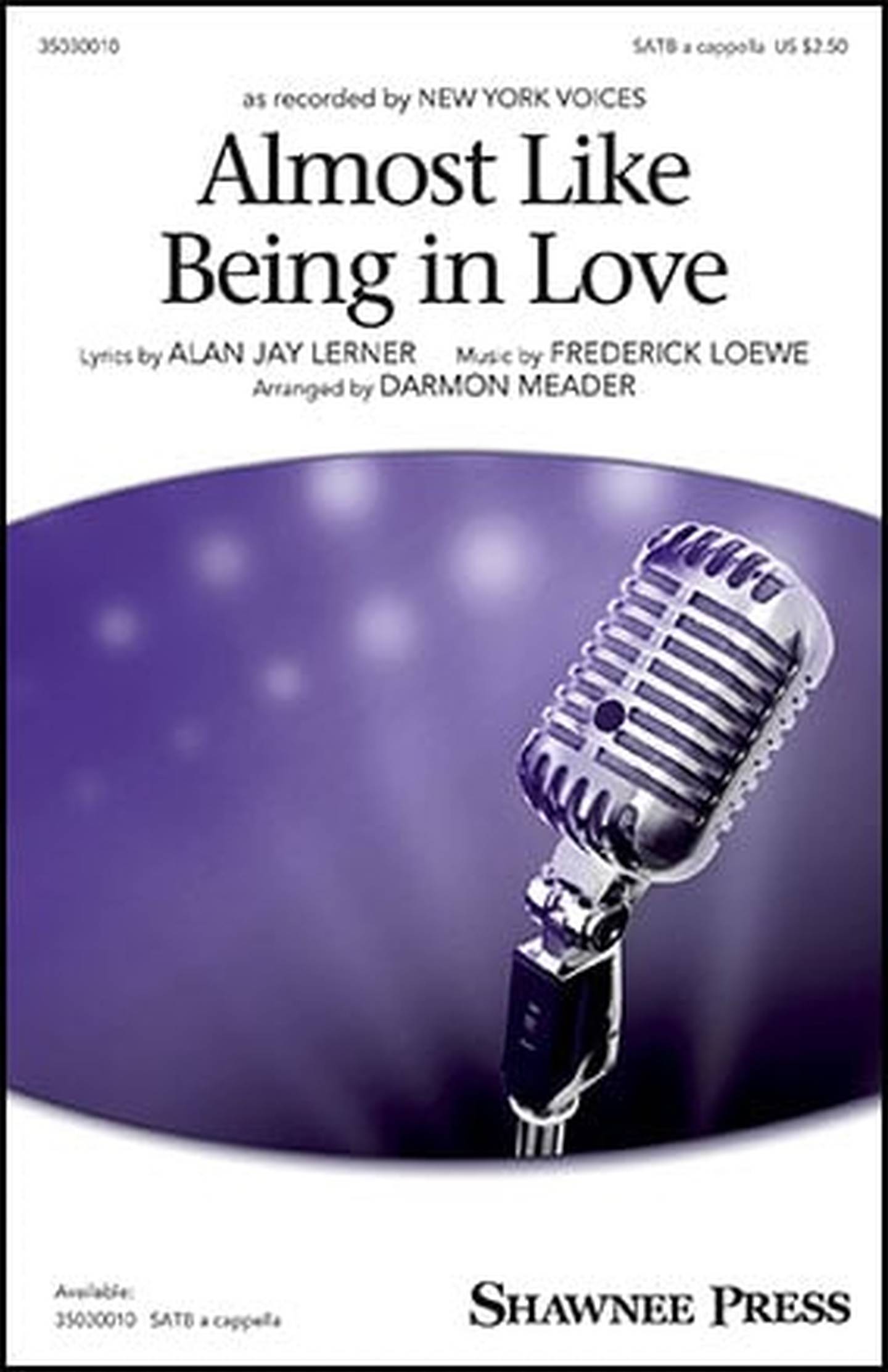 Almost Like Being in Love Choral Sheet Music | J.W. Pepper