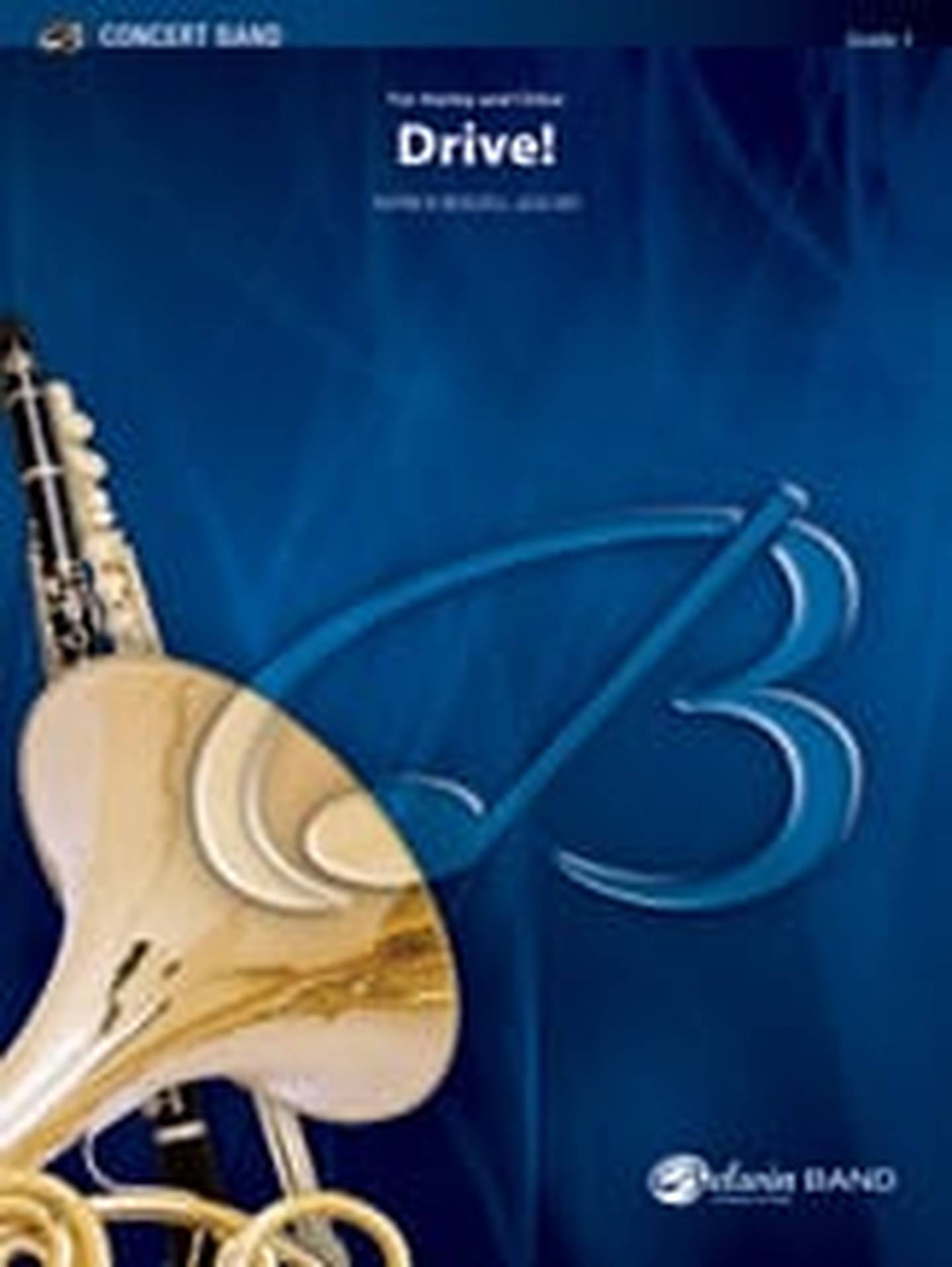 Drive! Concert Band Sheet Music | J.W. Pepper