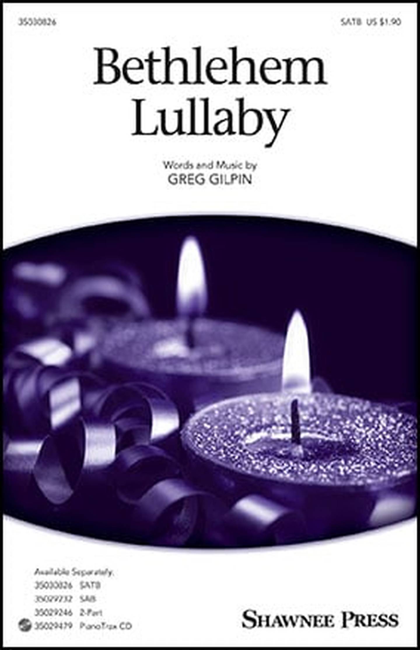 Bethlehem Lullaby Choral Sheet Music | J.W. Pepper