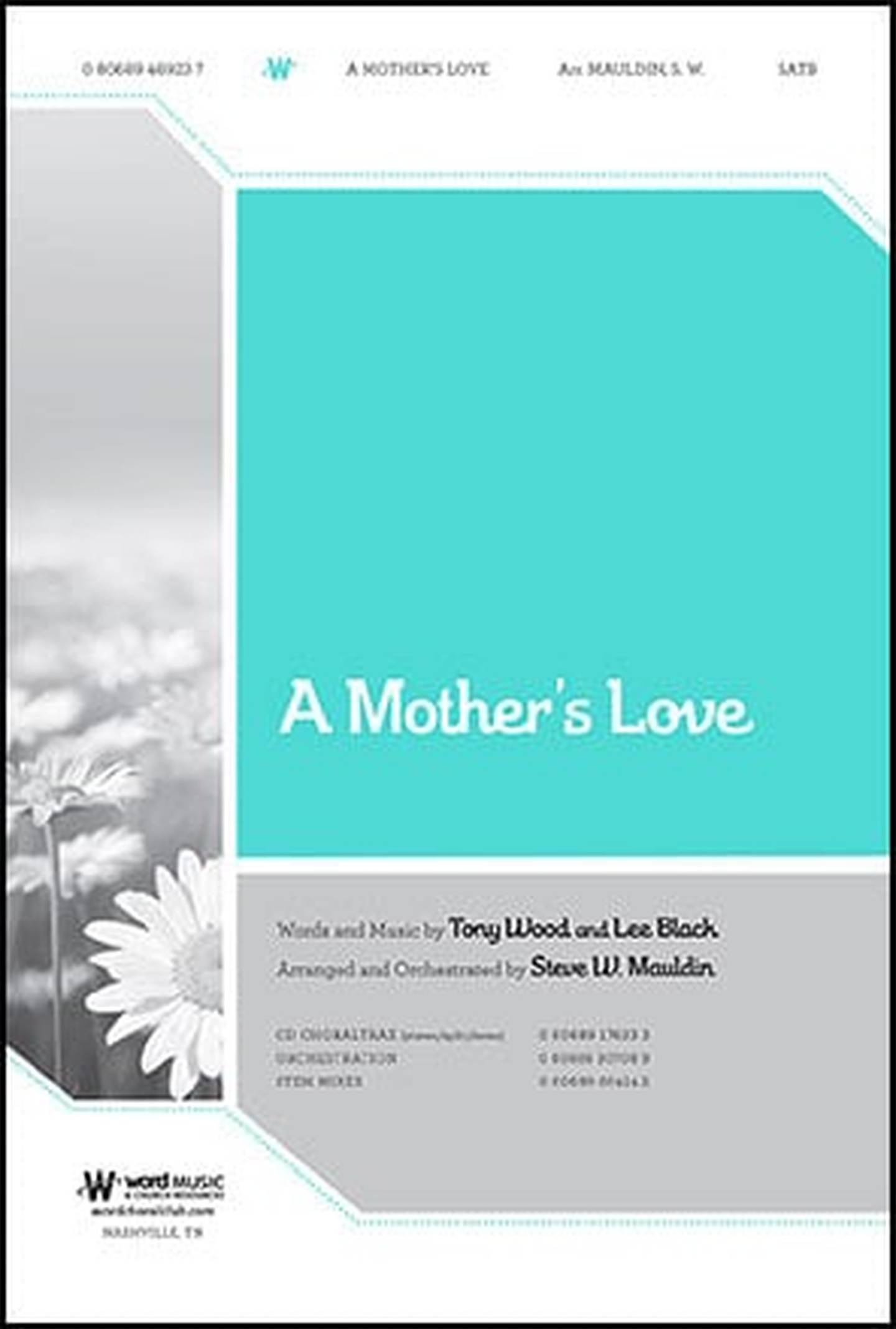 A Mother's Love Choral Sheet Music | J.W. Pepper