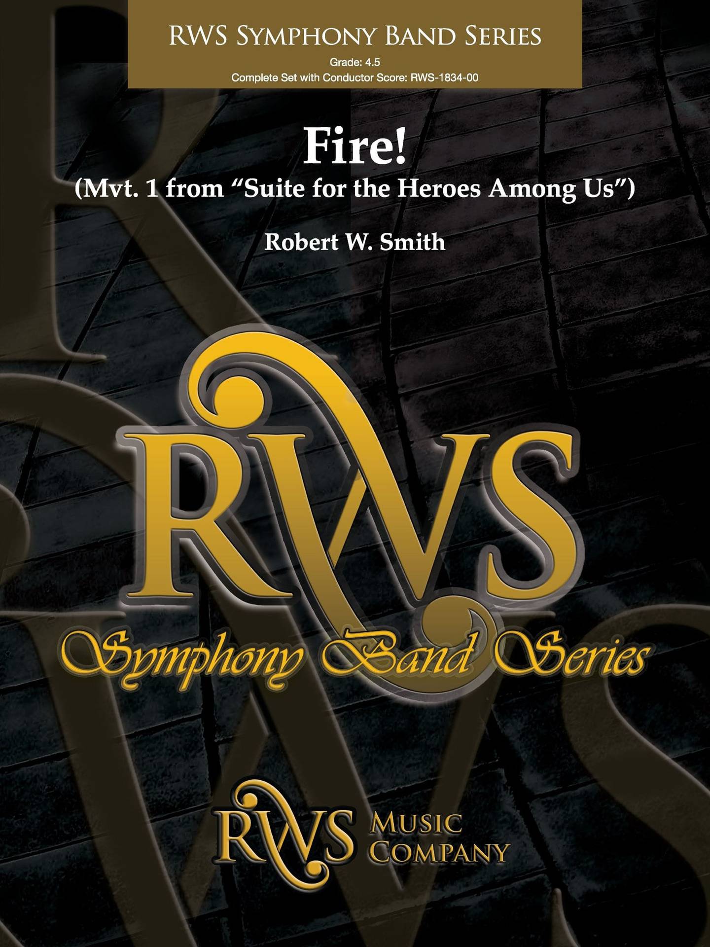 Fire! Concert Band Sheet Music | J.W. Pepper