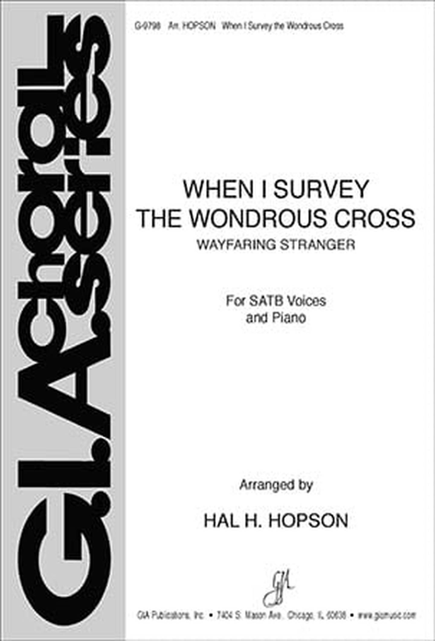When I Survey the Wondrous Cross Choral Sheet Music | J.W. Pepper